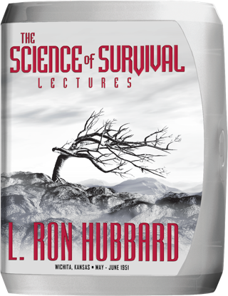 The Science of Survival Lectures 4